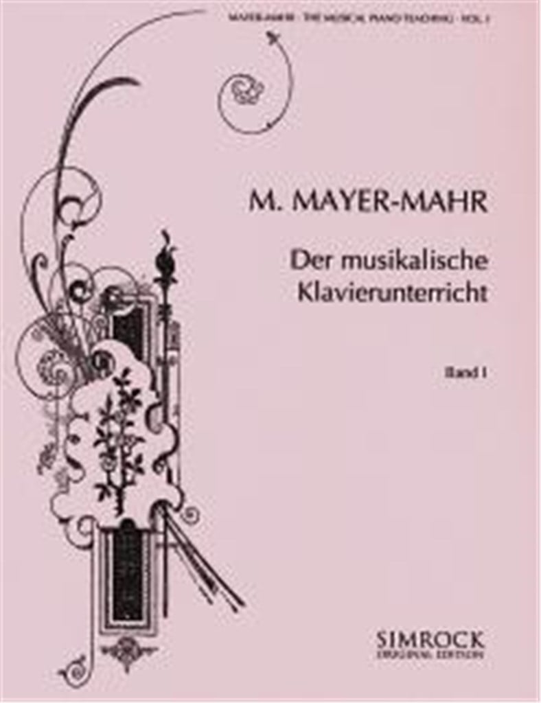 Der musikalische Klavierunterricht Band 1